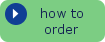 how to order