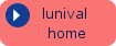 lunival home